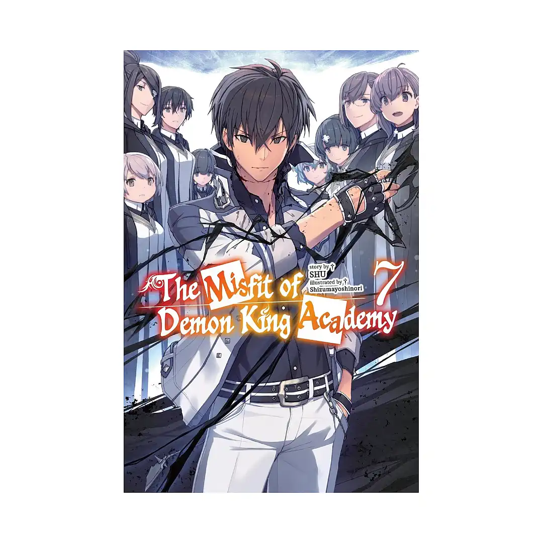 The Misfit of Demon King Academy (Light Novel) Volume 07