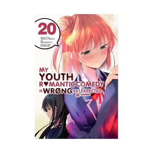9781975391119 My Youth Romantic Comedy Is Wrong, as I Expected (Manga) Volume 20