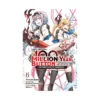I Kept Pressing the 100-Million-Year Button and Came Out on Top (Manga) Volume 06