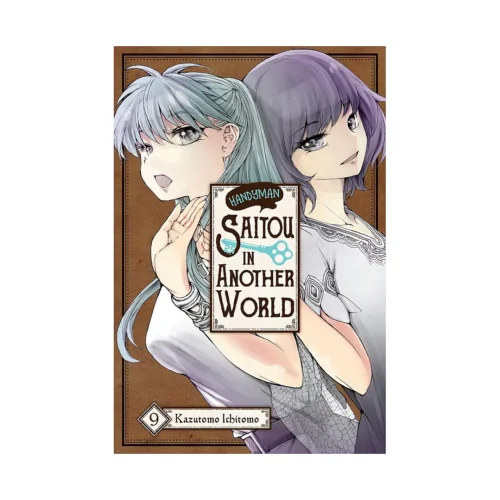 Handyman Saitou in Another World (Manga) Volume 09