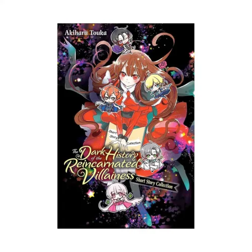 The Dark History of the Reincarnated Villainess: Short Story Collection (Manga)
