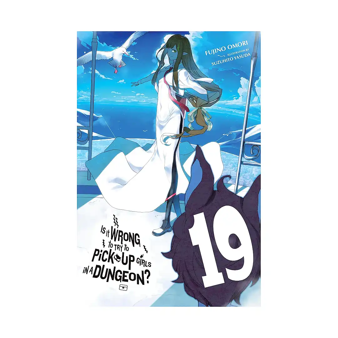 9781975393403 Is It Wrong to Try to Pick Up Girls in a Dungeon? (Light Novel) Volume 19