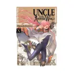 Uncle from Another World (Manga) Volume 10