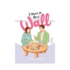 I Want to Be a Wall (Manga) Volume 03