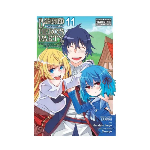 Banished from the Hero's Party, I Decided to Live a Quiet Life in the Countryside (Manga) Volume 11