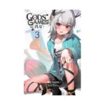 Gods' Games We Play (Light Novel) Volume 03