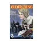 Elden Ring: The Road to the Erdtree (Manga) Volume 03