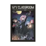 Spy Classroom: Short Story Collection (Light Novel) Volume 03