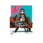 Love Is Dark (Light Novel) Volume 01