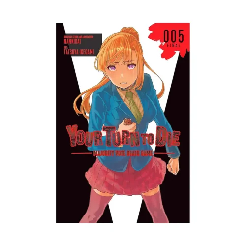 Your Turn to Die: Majority Vote Death Game (Manga) Volume 05
