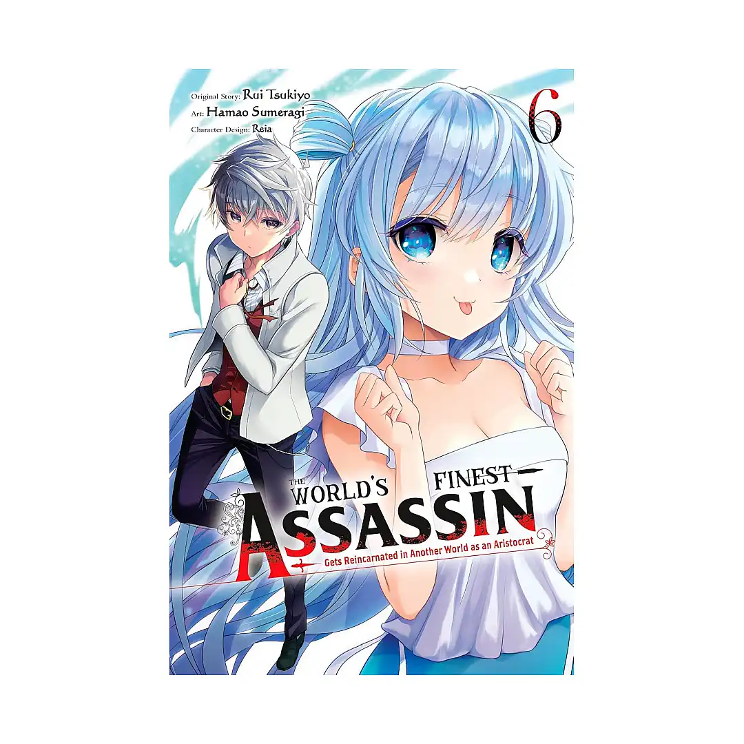 9781975398828 The World's Finest Assassin Gets Reincarnated in Another World as an Aristocrat (Manga) Volume 06