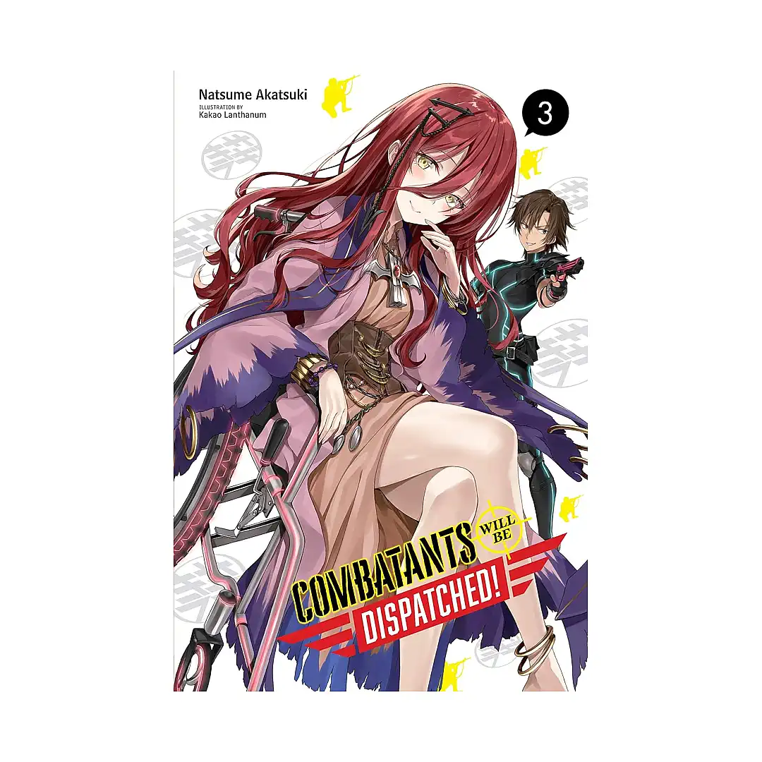 Combatants Will Be Dispatched! (Light Novel) Volume 03