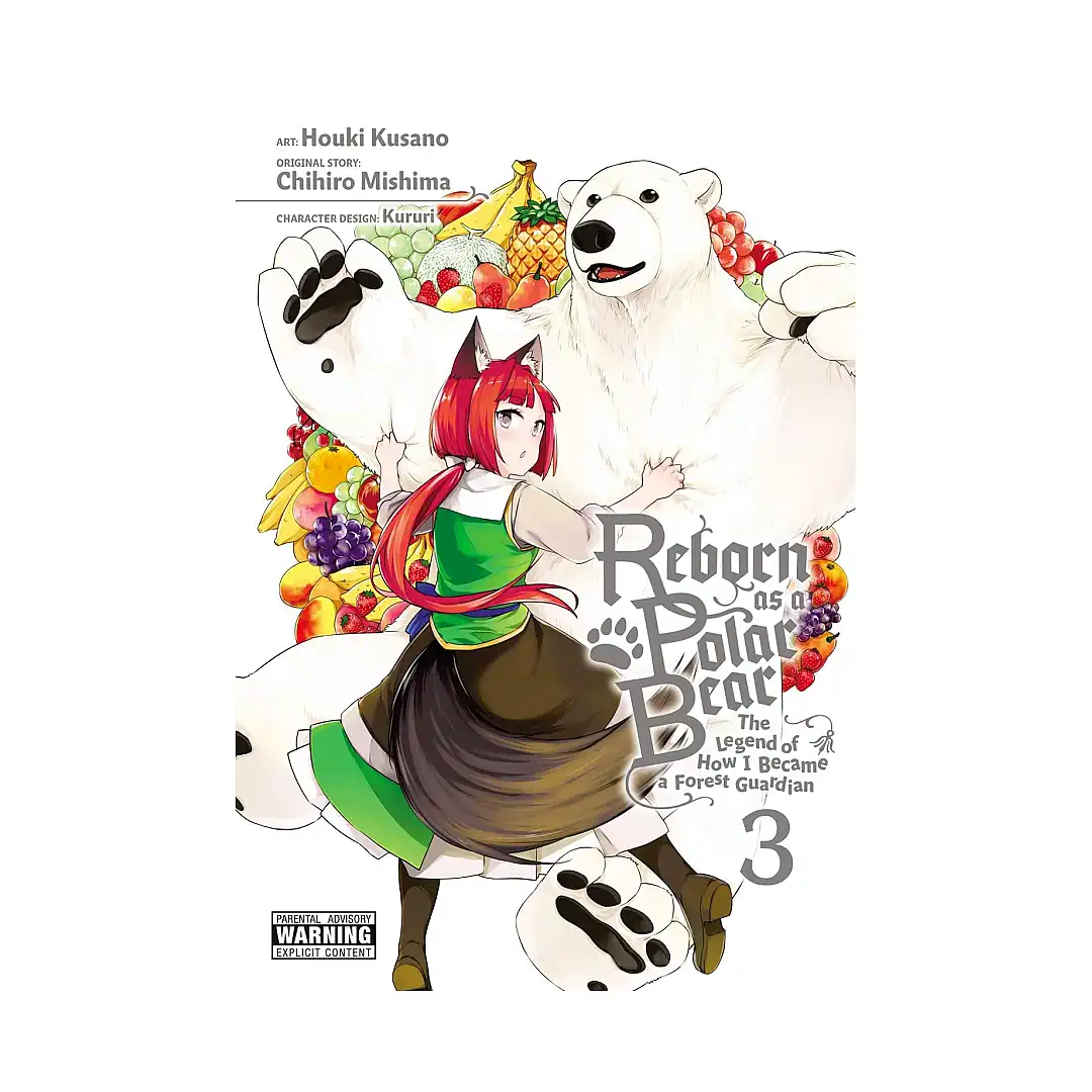 Reborn as a Polar Bear: The Legend of How I Became a Forest Guardian (Manga) Volume 03