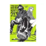 The Guy She Was Interested in Wasn't a Guy at All (Manga) Volume 01