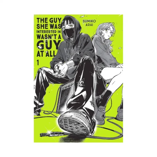 The Guy She Was Interested in Wasn't a Guy at All (Manga) Volume 01
