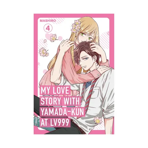 My Love Story with Yamada-Kun at Lv999 (Manga) Volume 04
