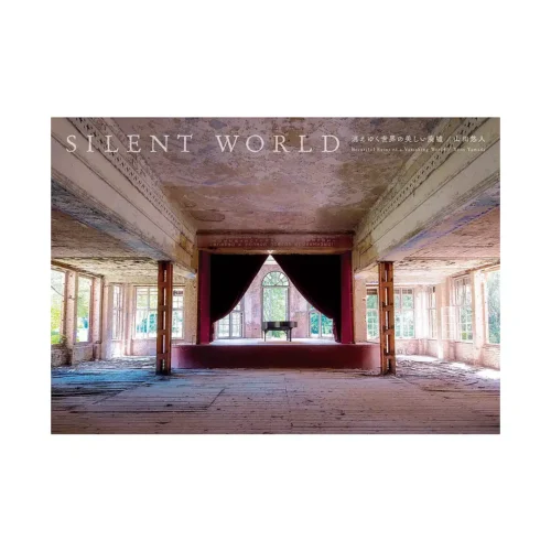 9784756250001 Silent World: Beautiful Ruins of a Vanishing World (Illustration Book)
