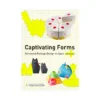 Captivating Forms: Structural Package Design in Japan (Illustration Book)