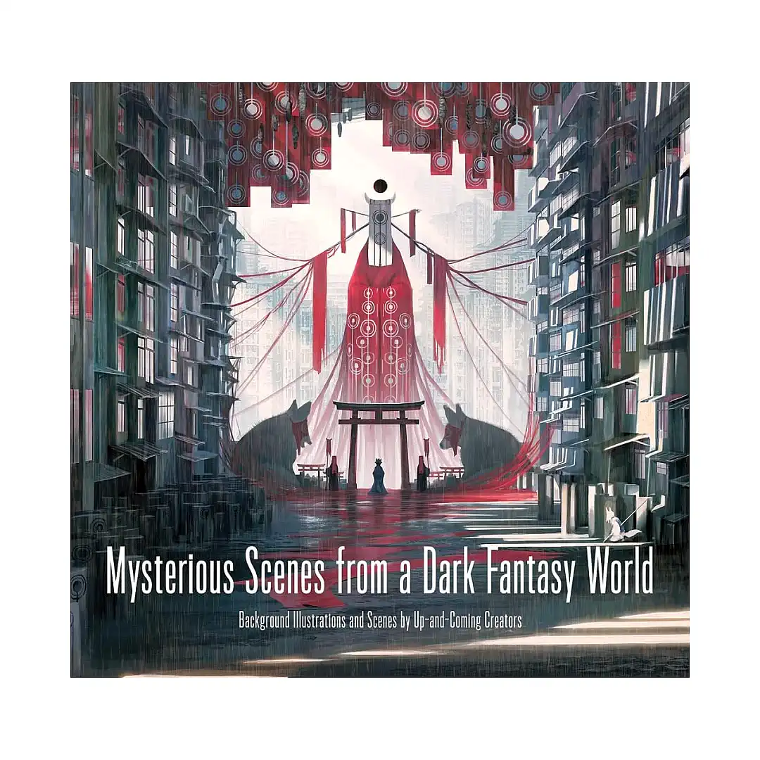Mysterious Scenes from a Dark Fantasy World: Background Illustrations and Scenes by Up-And-Coming Creators (Illustration Book)