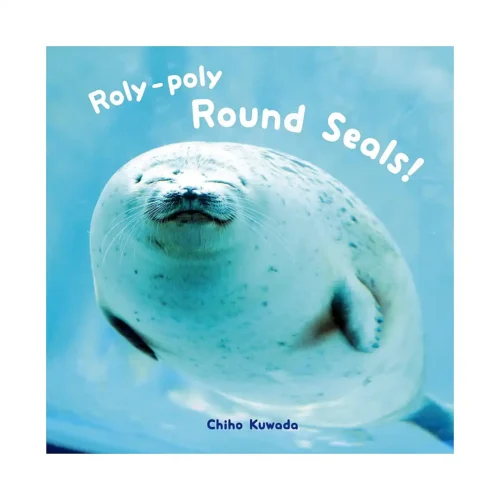 9784756254740 Roly-Poly Round Seals! (Illustration Book)