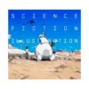 Science Fiction Illustration: The Near Future and Fantasy Worlds Creators' Showcase (Illustration Book)