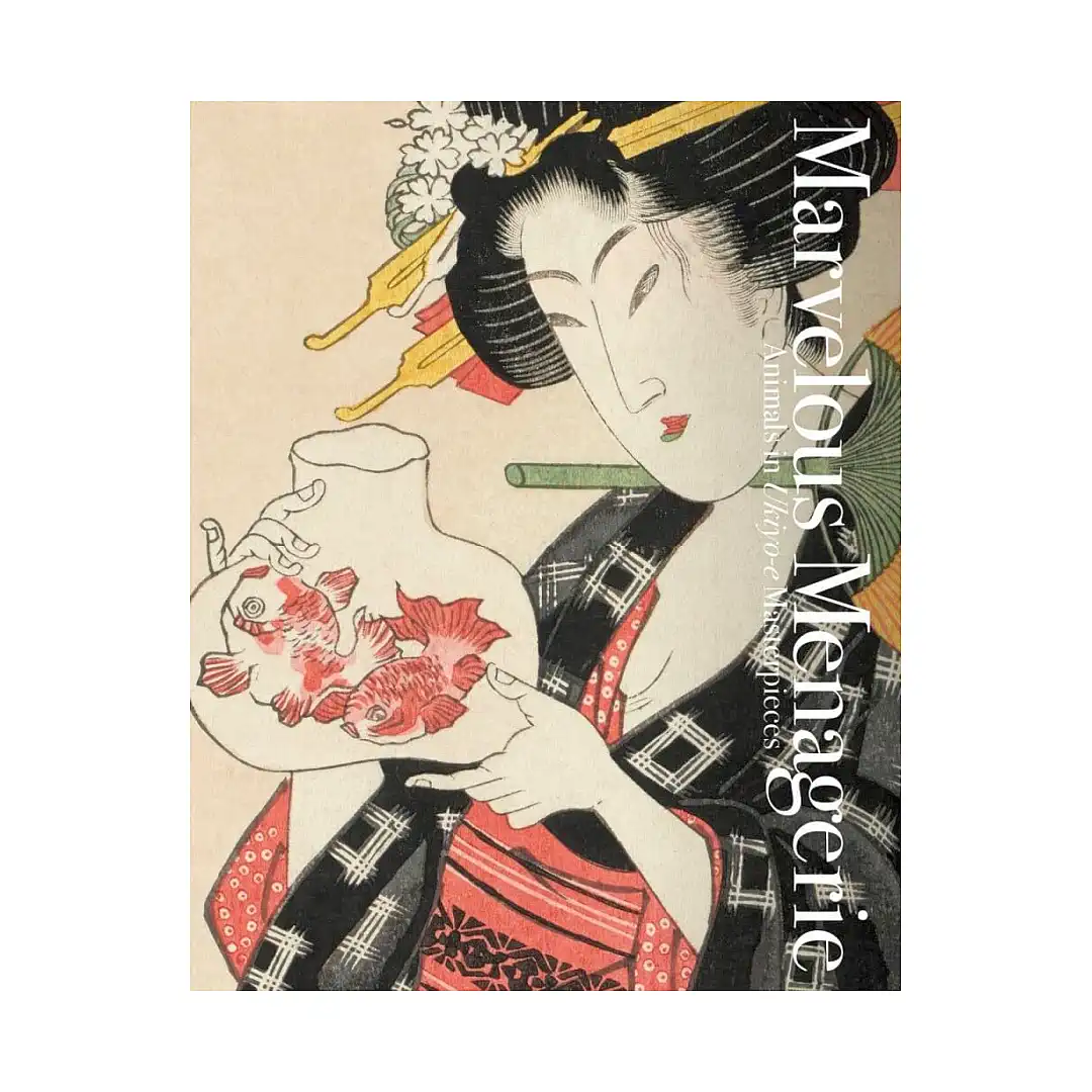 9784756258021 Marvelous Menagerie: Animals in Ukiyo-E Masterpieces (Illustration Book)