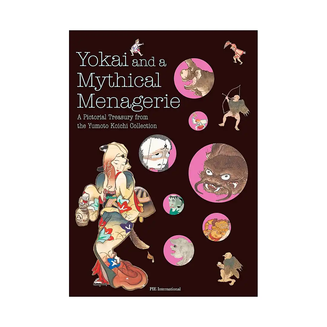 Yokai and a Mythical Menagerie (Illustration Book)