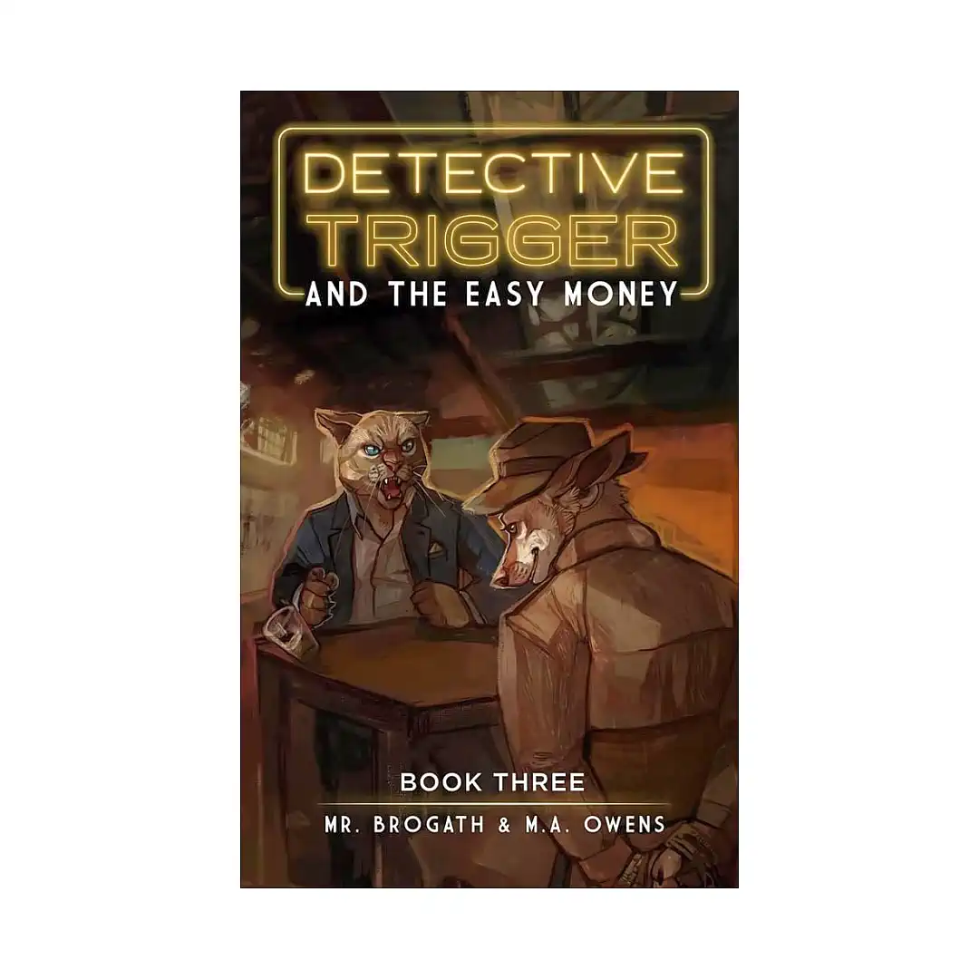 Detective Trigger #3 and the Easy Money (Light Novel) Volume 03
