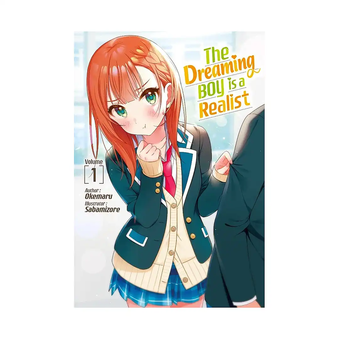 The Dreaming Boy Is a Realist (Light Novel) Volume 01
