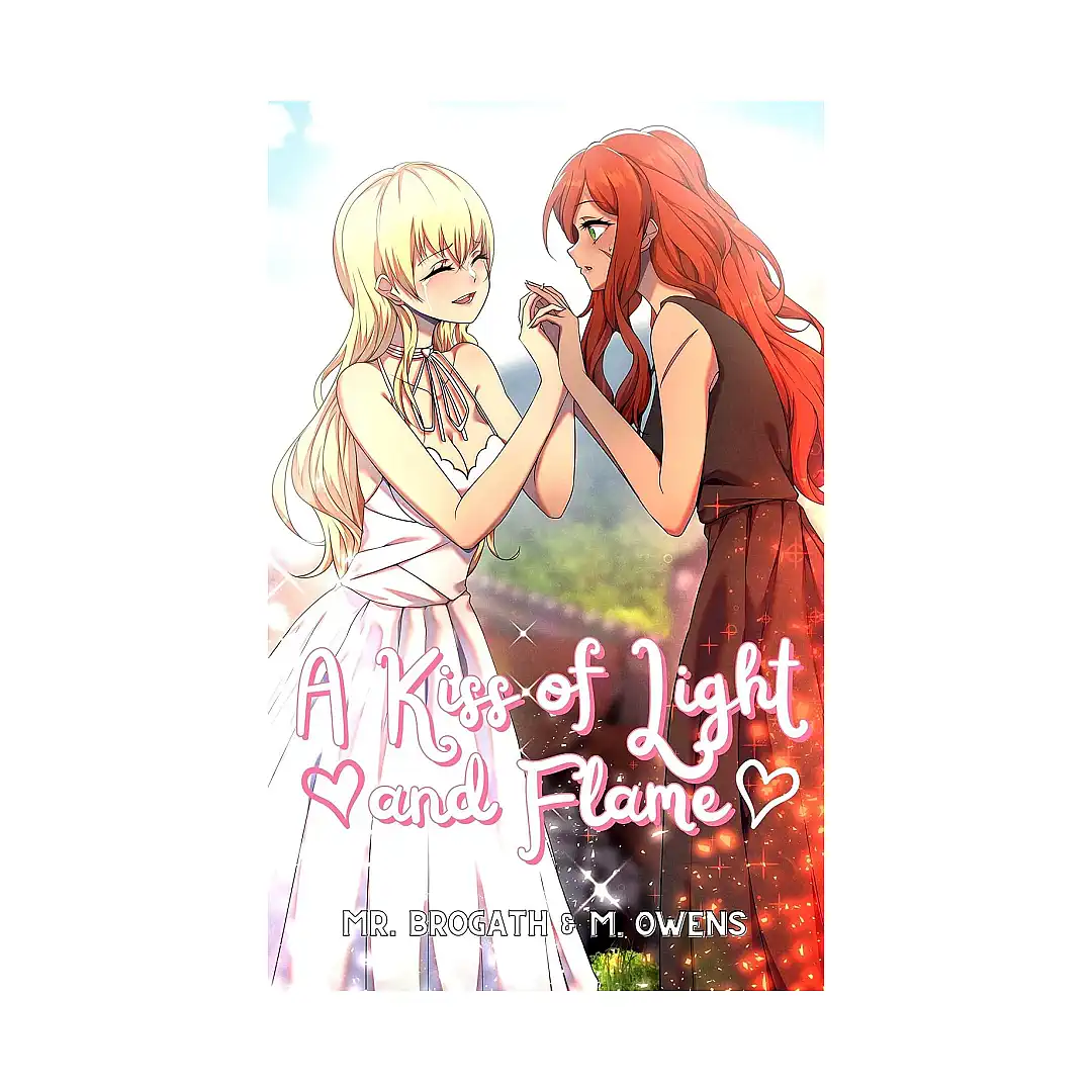 Tales of Love and Magic Redux: #1 A Kiss of Light and Flame & A Kiss of Death and Rebirth (Light Novel)