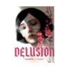 Delusion (Manhwa) Volume 01