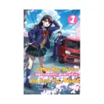 I Met You Before the End of the World (Light Novel) Volume 01