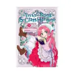 The Perks of Being an S-Class Heroine (Manhwa) Volume 01