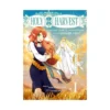 Holy Harvest: Starting Over in the Countryside with a Former Saint (Light Novel) Volume 01
