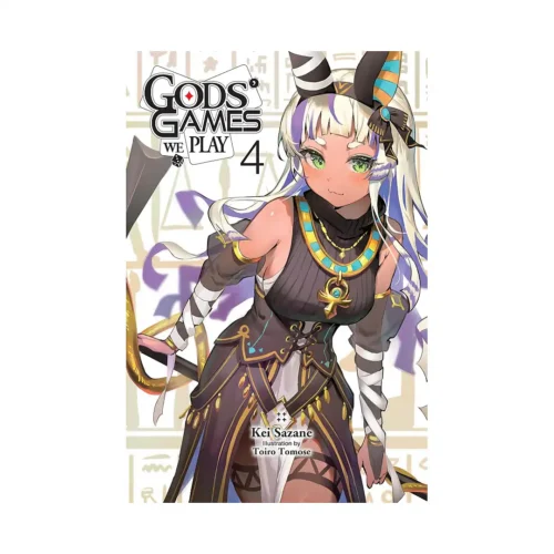Gods' Games We Play (Light Novel) Volume 04
