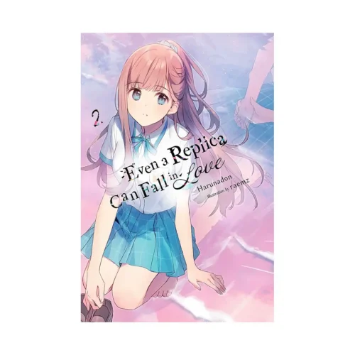 9798855401202 Even a Replica Can Fall in Love (Light Novel) Volume 02