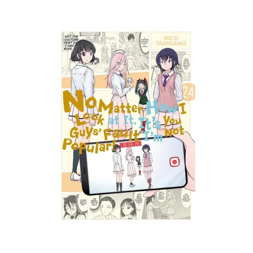 9798855402315 No Matter How I Look at It, It's You Guys' Fault I'm Not Popular! (Manga) Volume 24