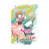 Sugar Apple Fairy Tale (Light Novel) Volume 07