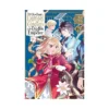 The Do-Over Damsel Conquers the Dragon Emperor (Manga) Volume 06