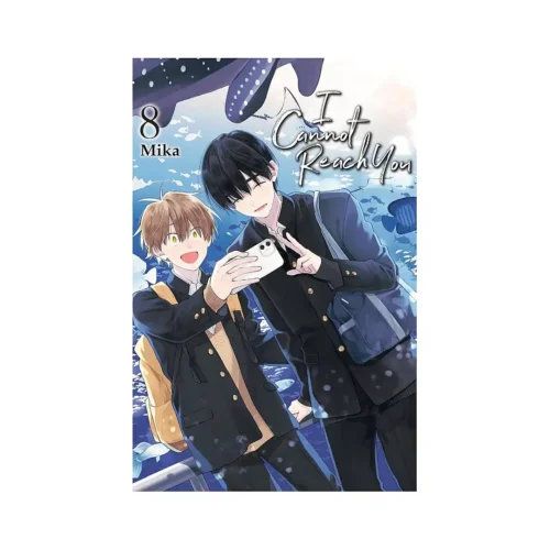 I Cannot Reach You (Manga) Volume 08