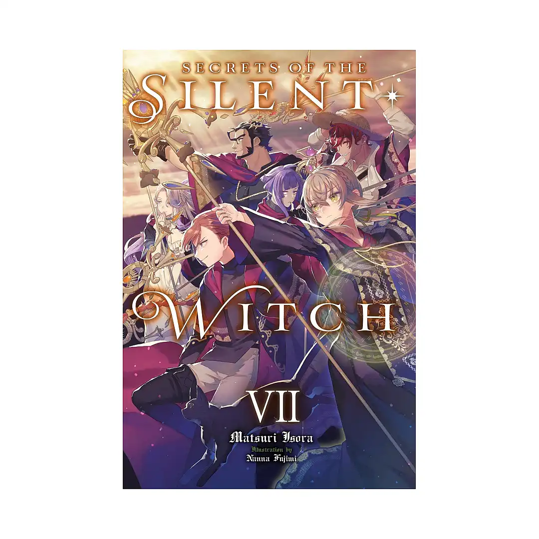 Secrets of the Silent Witch (Light Novel) Volume 07