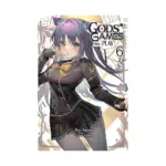 Gods' Games We Play (Light Novel) Volume 06