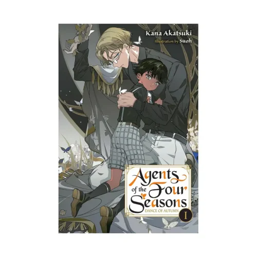 Agents of the Four Seasons (Light Novel) Volume 06