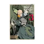 The Witch and the Knight Will Survive (Manga) Volume 03
