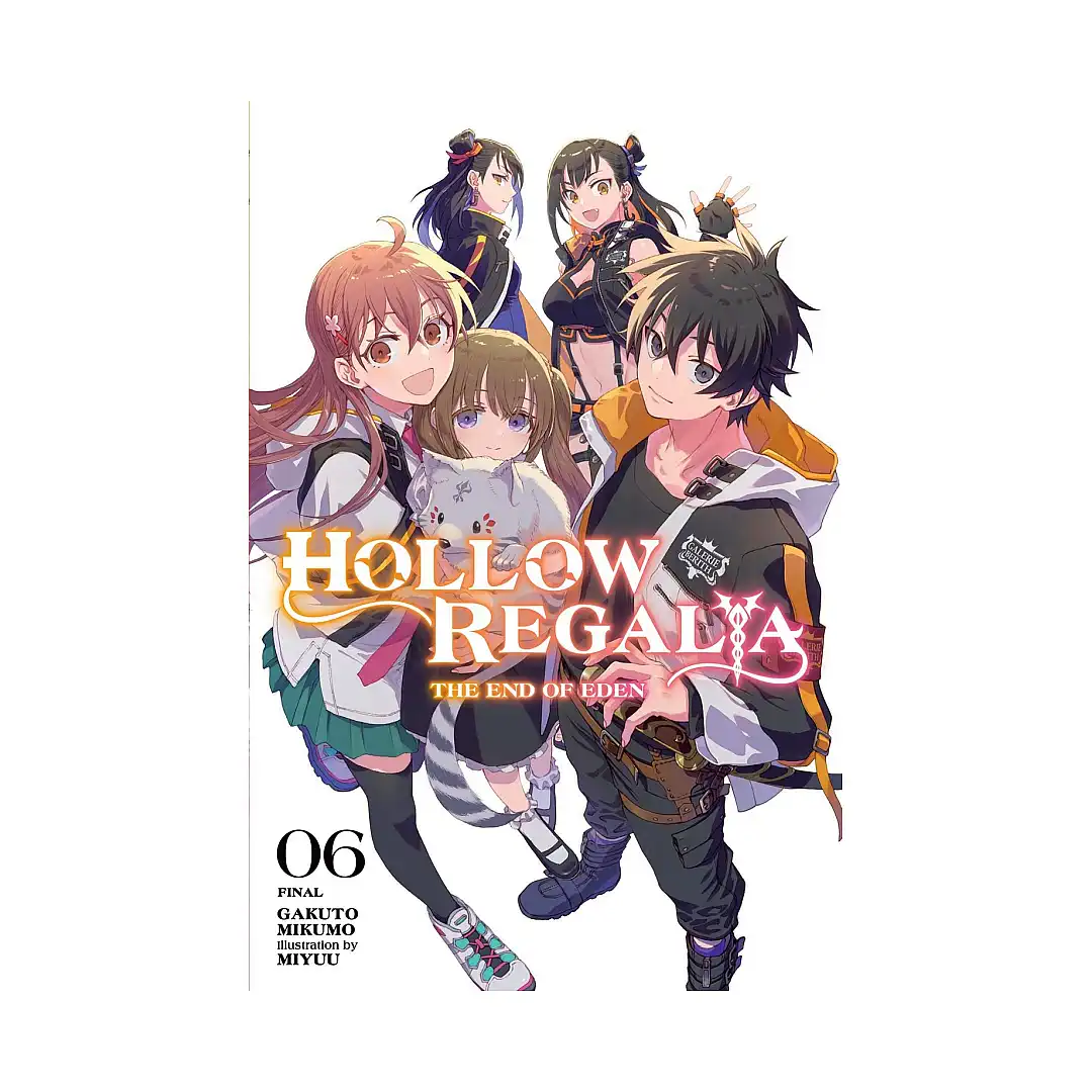 Hollow Regalia (Light Novel) Volume 06
