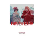 Brunhild #3 and Kriemhild (Light Novel) Volume 03