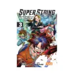 Super String: Marco Polo's Travel to the Multiverse (Manga) Volume 03