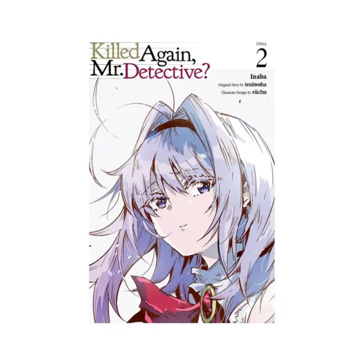 Killed Again, Mr. Detective? (Manga) Volume 02