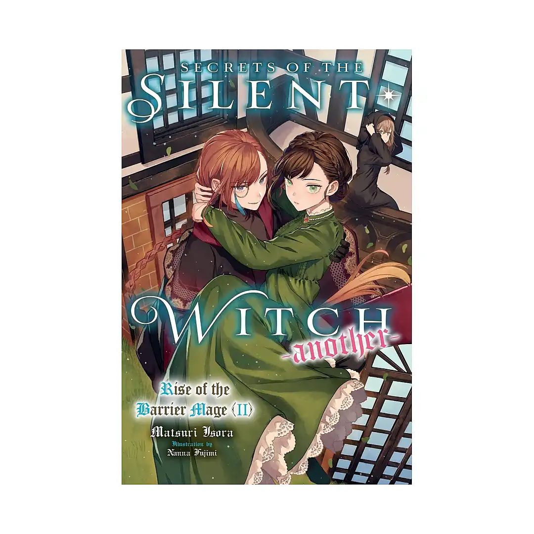 Secrets of the Silent Witch: Another (Light Novel) Volume 02