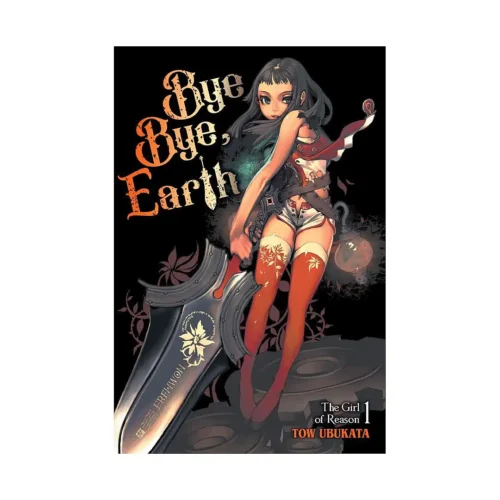 Bye Bye, Earth (Novel) Volume 01